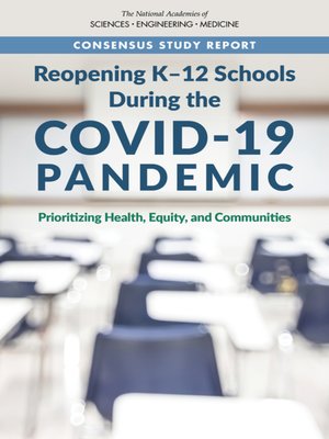 cover image of Reopening K-12 Schools During the COVID-19 Pandemic